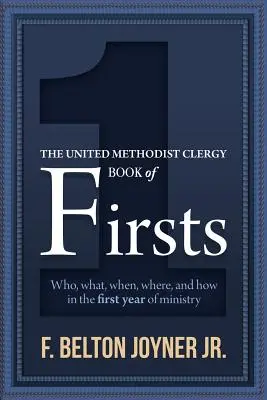 Kniha prvních knih duchovních Spojených metodistů - The United Methodist Clergy Book of Firsts