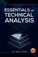 Základy technické analýzy - Essentials of Technical Analysis