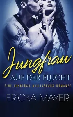 Panna na útěku: Prázdninová romance - Jungfrau auf der Flucht: Ein Urlaubsromanzen