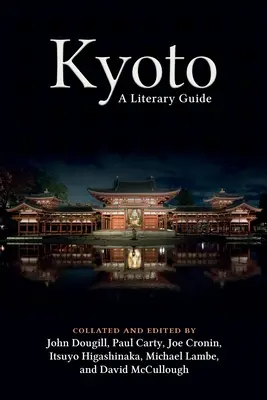 Kjóto: Kjóto: literární průvodce - Kyoto: A Literary Guide