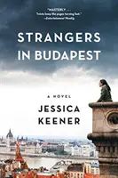 Cizinci v Budapešti - Strangers in Budapest