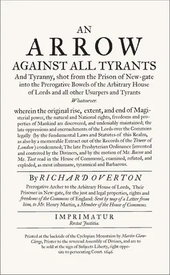 Šíp proti všem tyranům: S úvodem profesora Iana Gadda - An Arrow Against All Tyrants: With an Introduction by Professor Ian Gadd