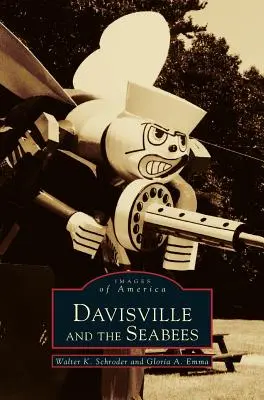 Davisville a námořní pěchota - Davisville and the Seabees
