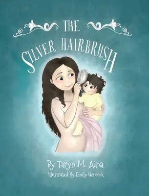 Stříbrný kartáč na vlasy - The Silver Hairbrush