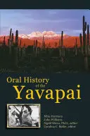 Ústní historie Yavapaiů - Oral History of the Yavapai