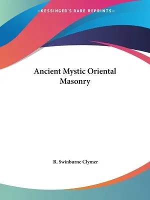 Starobylé mystické orientální zednářství - Ancient Mystic Oriental Masonry