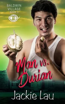 Člověk vs. Durian - Man vs. Durian