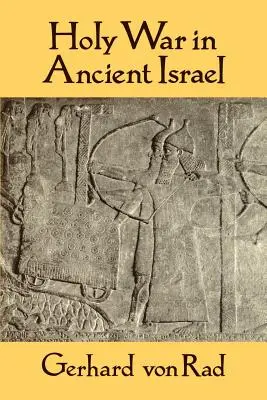 Svatá válka ve starém Izraeli - Holy War in Ancient Israel