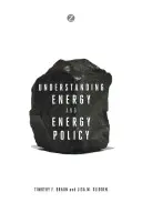 Pochopení energie a energetické politiky - Understanding Energy and Energy Policy