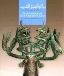 Skvosty starověkého východu - Starožitnosti ze sbírky al-Sabah - Splendors of the Ancient East - Antiquities from The al-Sabah Collection