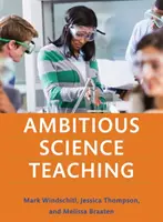 Ambiciózní výuka přírodních věd - Ambitious Science Teaching