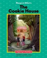 Sušenkový dům - The Cookie House
