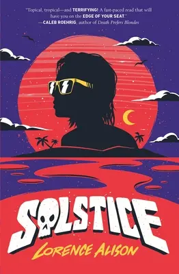 Slunovrat: Tropická hororová komedie - Solstice: A Tropical Horror Comedy
