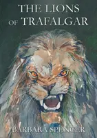 Trafalgarští lvi - Lions of Trafalgar