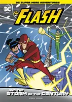 Blesk a bouře století - Flash and the Storm of the Century