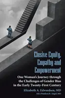 Nepolapitelná rovnost, empatie a zmocnění - Elusive Equity, Empathy and Empowerment
