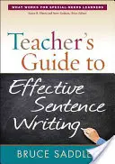 Průvodce učitele efektivním psaním vět - Teacher's Guide to Effective Sentence Writing
