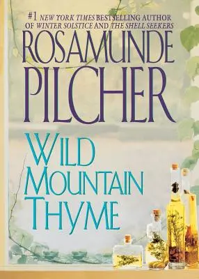 Divoký horský tymián - Wild Mountain Thyme