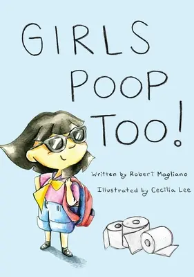 Holky taky kadí - Girls Poop Too