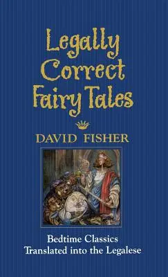 Právně korektní pohádky - Legally Correct Fairy Tales