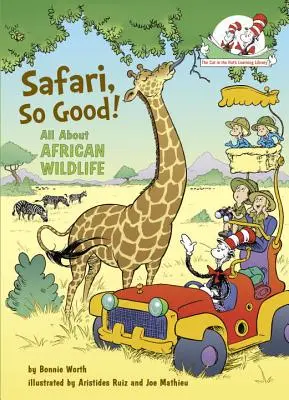 Safari, tak dobře!: Vše o africké fauně a flóře - Safari, So Good!: All about African Wildlife