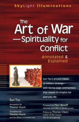 Umění války - spiritualita pro konflikty: Anotace a vysvětlení - The Art of War--Spirituality for Conflict: Annotated & Explained