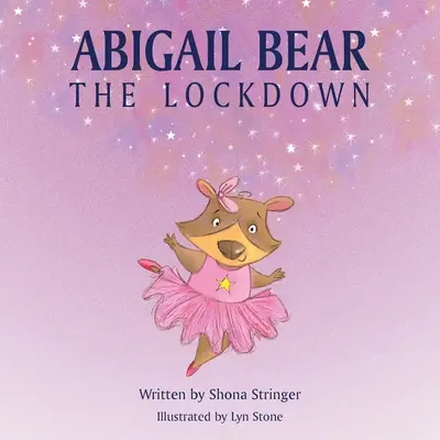 Abigail Bear - Uzamčení - Abigail Bear - The Lockdown