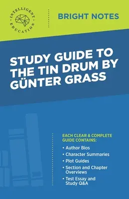 Studijní příručka k románu Plechový bubínek od Guntera Grasse - Study Guide to The Tin Drum by Gunter Grass
