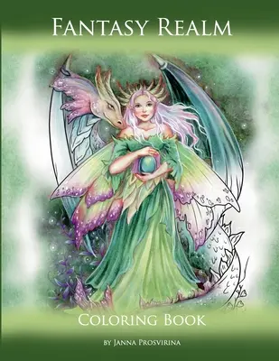 Říše fantazie: Omalovánky - Fantasy Realm: Coloring Book