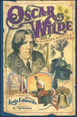 Oscar Wilde objevuje Ameriku - Oscar Wilde Discovers America