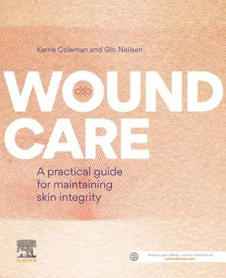 Péče o rány: Praktický průvodce pro zachování integrity kůže - Wound Care: A Practical Guide for Maintaining Skin Integrity