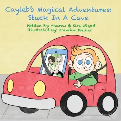 Caylebova kouzelná dobrodružství: Uvízl v jeskyni - Cayleb's Magical Adventures: Stuck In A Cave