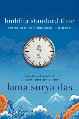 Buddhův standardní čas - Buddha Standard Time