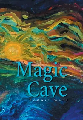Kouzelná jeskyně - Magic Cave