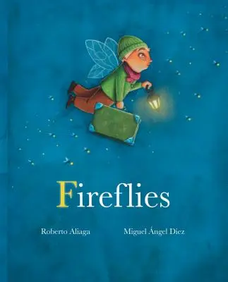 Světlušky - Fireflies