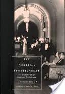 The Perennial Philadelphians: Anatomie americké aristokracie. - The Perennial Philadelphians: The Anatomy of an American Aristocracy
