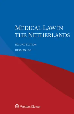 Lékařské právo v Nizozemsku - Medical Law in the Netherlands