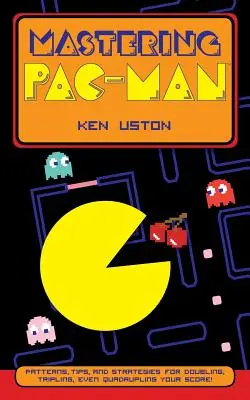 Zvládnutí Pac-Mana - Mastering Pac-Man