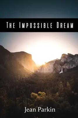 Nemožný sen - The Impossible Dream