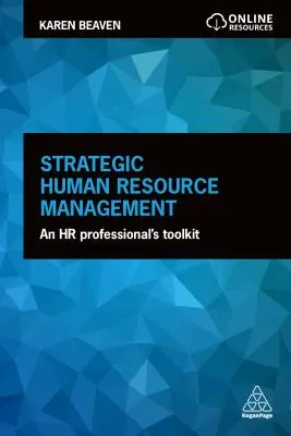 Strategické řízení lidských zdrojů: Sada nástrojů pro personalisty - Strategic Human Resource Management: An HR Professional's Toolkit