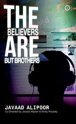 Věřící jsou jen bratři - The Believers Are But Brothers