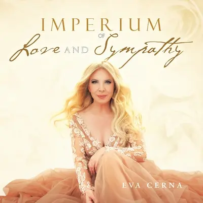 Impérium lásky a soucitu - Imperium of Love and Sympathy