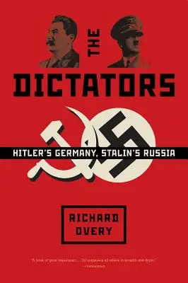 Diktátoři: Hitlerovo Německo a Stalinovo Rusko - Dictators: Hitler's Germany and Stalin's Russia
