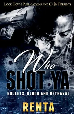 Kdo zastřelil YA: Kulky, krev a zrada - Who Shot YA: Bullets, Blood and Betrayal