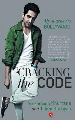 Rozluštění kódu: Moje cesta do Bollywoodu - Cracking the Code: My Journey in Bollywood