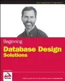 Začínající řešení návrhu databází - Beginning Database Design Solutions
