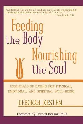 Výživa těla, výživa duše - Feeding the Body, Nourishing the Soul