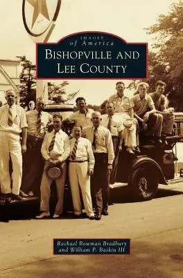 Bishopville a Lee County - Bishopville and Lee County