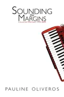 Sounding the Margins: Sebrané spisy 1992-2009 - Sounding the Margins: Collected Writings 1992-2009