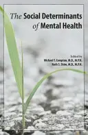 Sociální determinanty duševního zdraví - The Social Determinants of Mental Health
